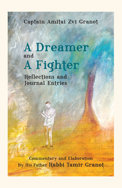A Dreamer and A Fighter - חולם ולוחם (אנגלית)